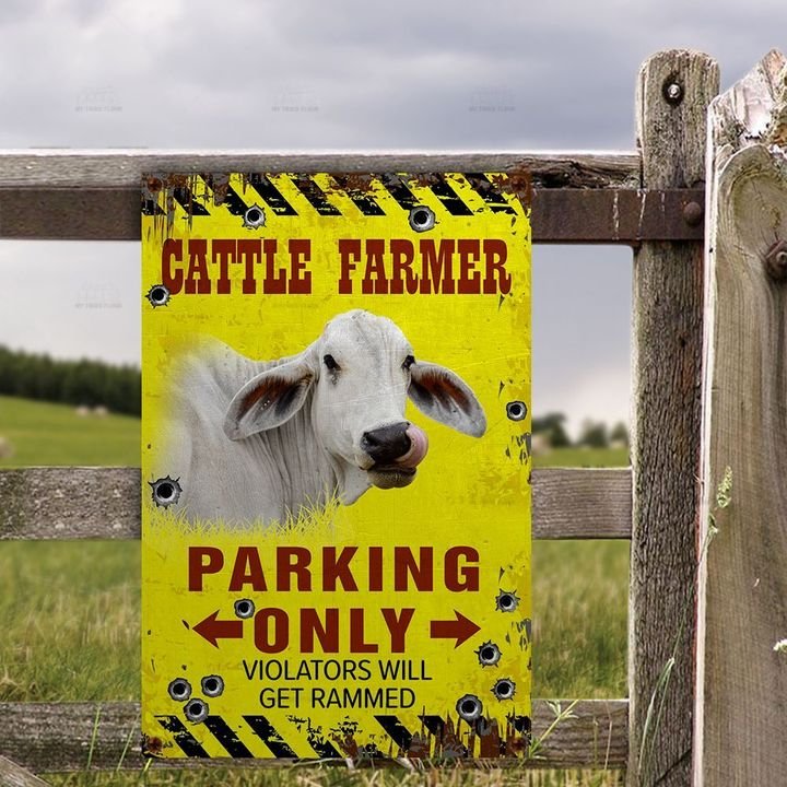Brahman Farmer Parking Only Violators Will Get Plucked All Printed 3D Metal Sign