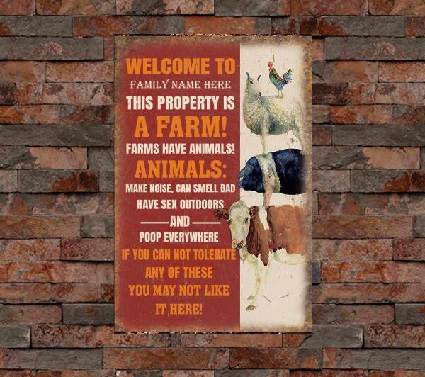 Custom Name Welcome To Our Farm This Property Is A Farm Rectangle Metal Sign