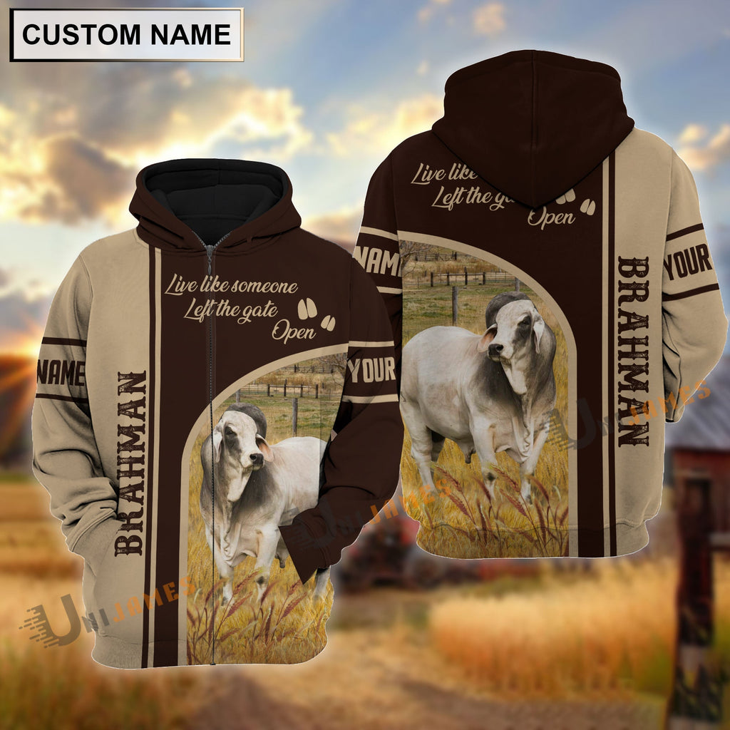 Personalized Name Brahman Live Like Someone Left The Gate 3D Shirt