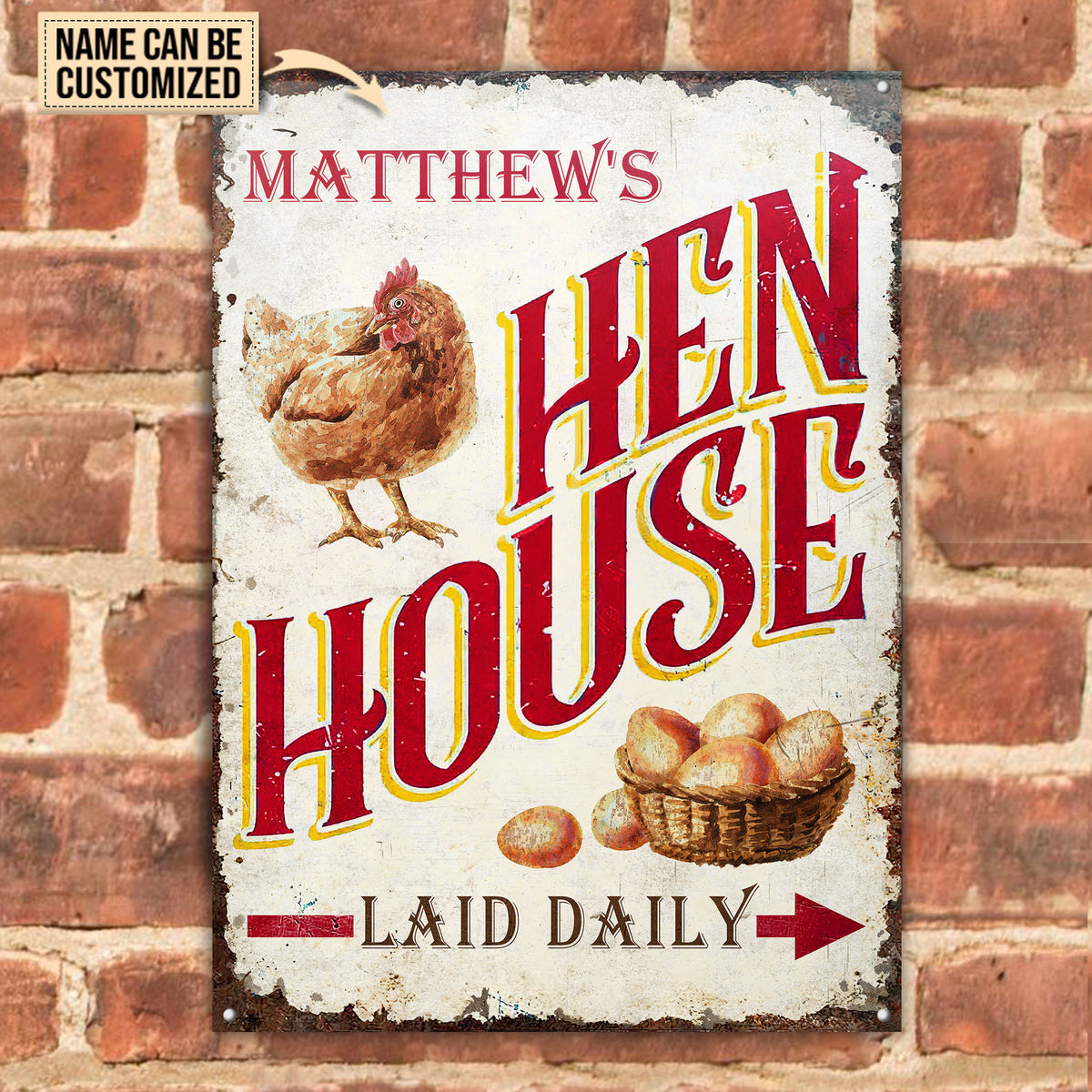 Customized Name Hen House Laid Daily All Printed 3D Metal Sign
