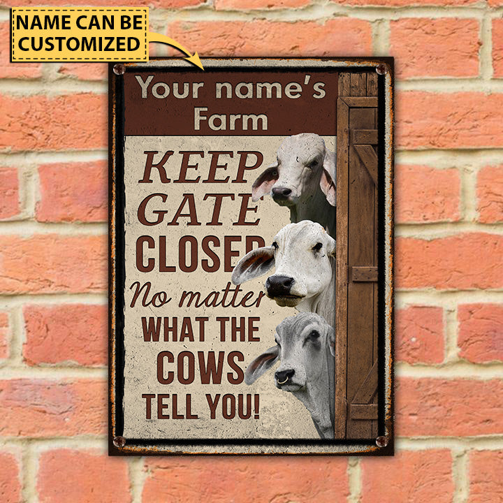 Customized Name BRAHMAN CATTLE LOVERS KEEP GATE CLOSED All Printed 3D Metal Sign