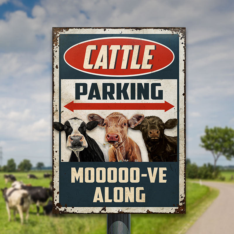 Cattle Farm Cattle Parking Mooooo-ve Along All Printed 3D Metal Sign