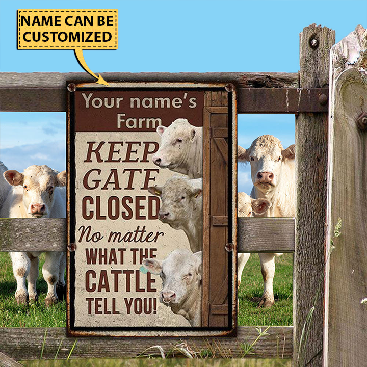 Customized Name CHAROLAIS CATTLE LOVERS KEEP GATE CLOSED All Printed 3D Metal Sign