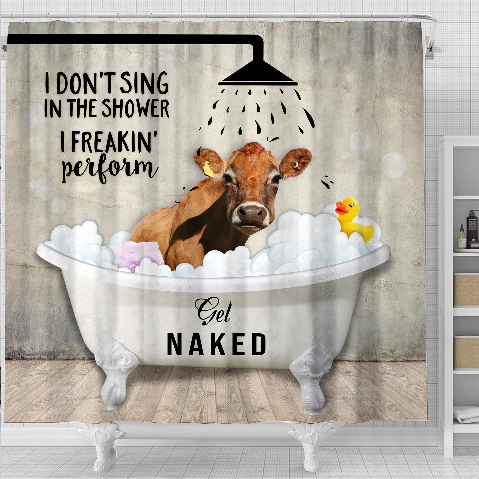 Jersey I Don't Sing In The Shower 3D Shower Curtain