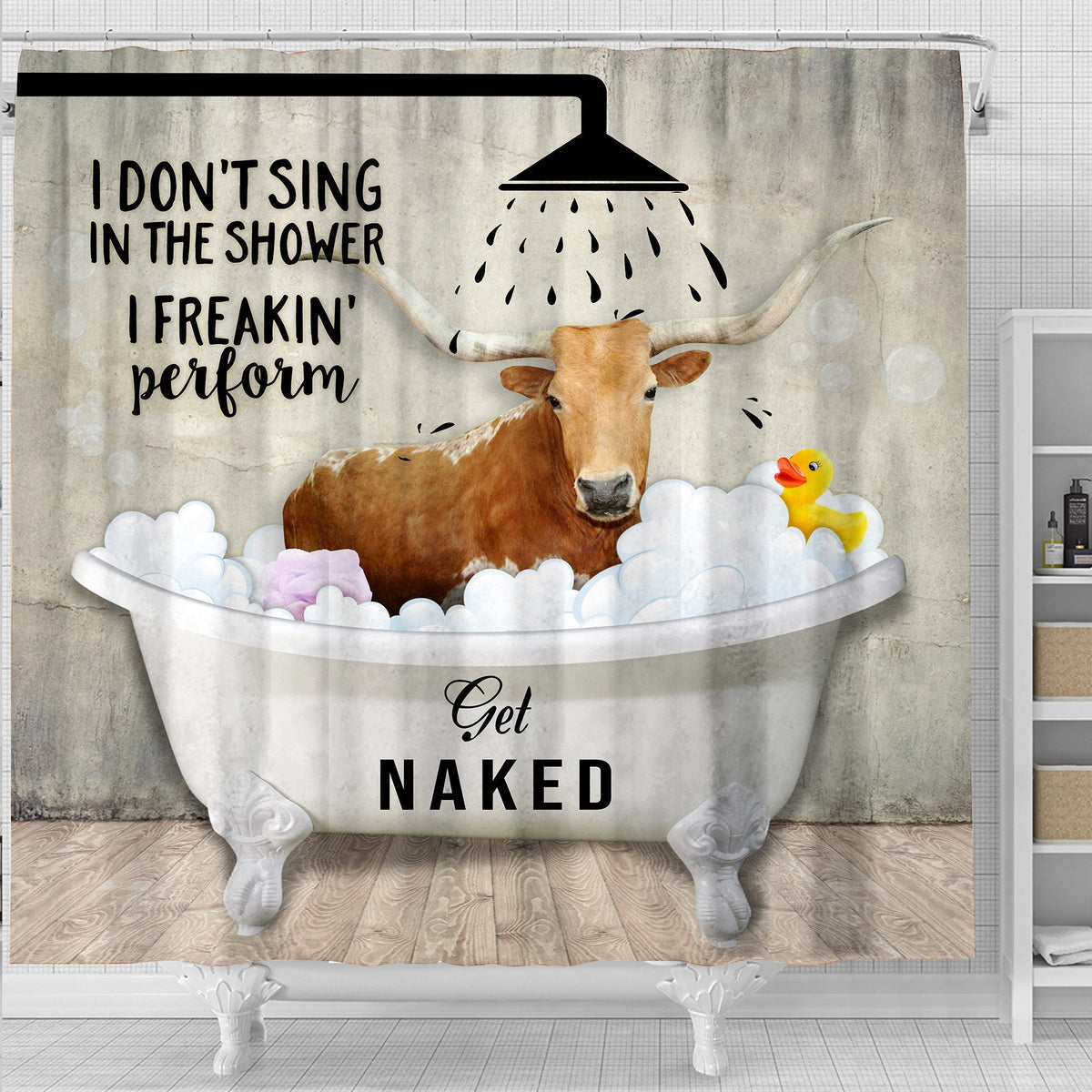 Texas Longhorn I Don't Sing In The Shower 3D Shower Curtain