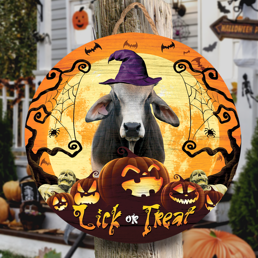 Brahman Lick Or Treat Round Wooden Sign