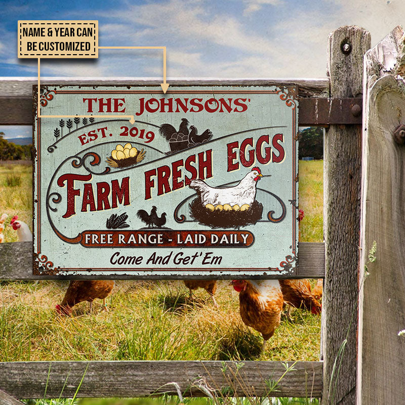 Personalized Chicken Fresh Eggs Come And Get 'Em All Printed 3D Metal Sign