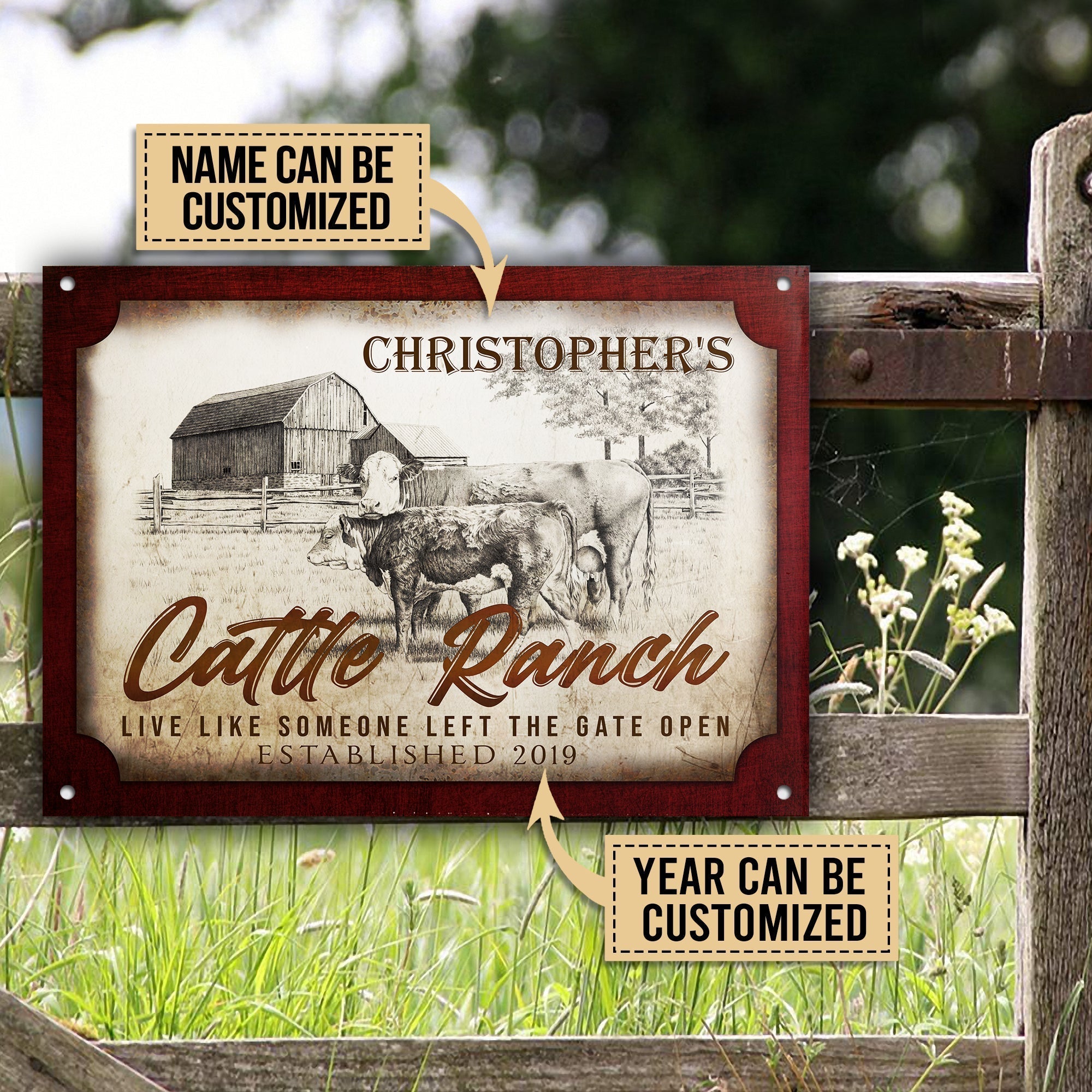 Customized Name Cattle Farm Cattle Ranch Live Like Someone Left The Gate Open Printed 3D Metal Sign