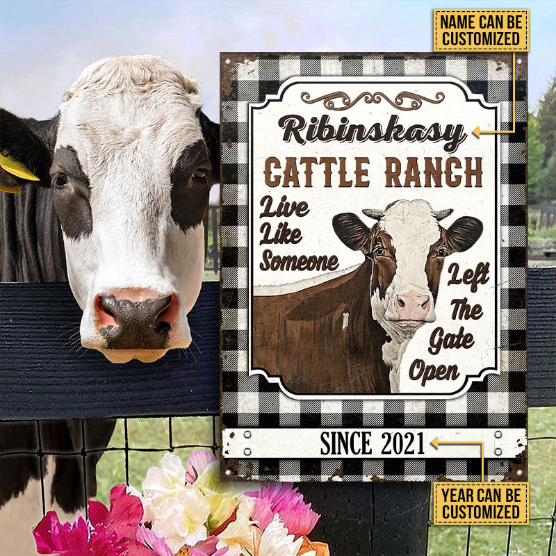 Customized Name Farm Cattle Ranch Live like Someone Left The Gate Open All Printed 3D Metal Sign