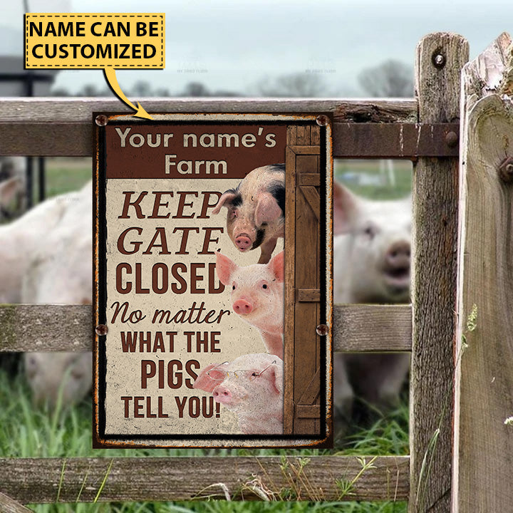 Customized Name PIG LOVERS KEEP GATE CLOSED All Printed 3D Metal Sign