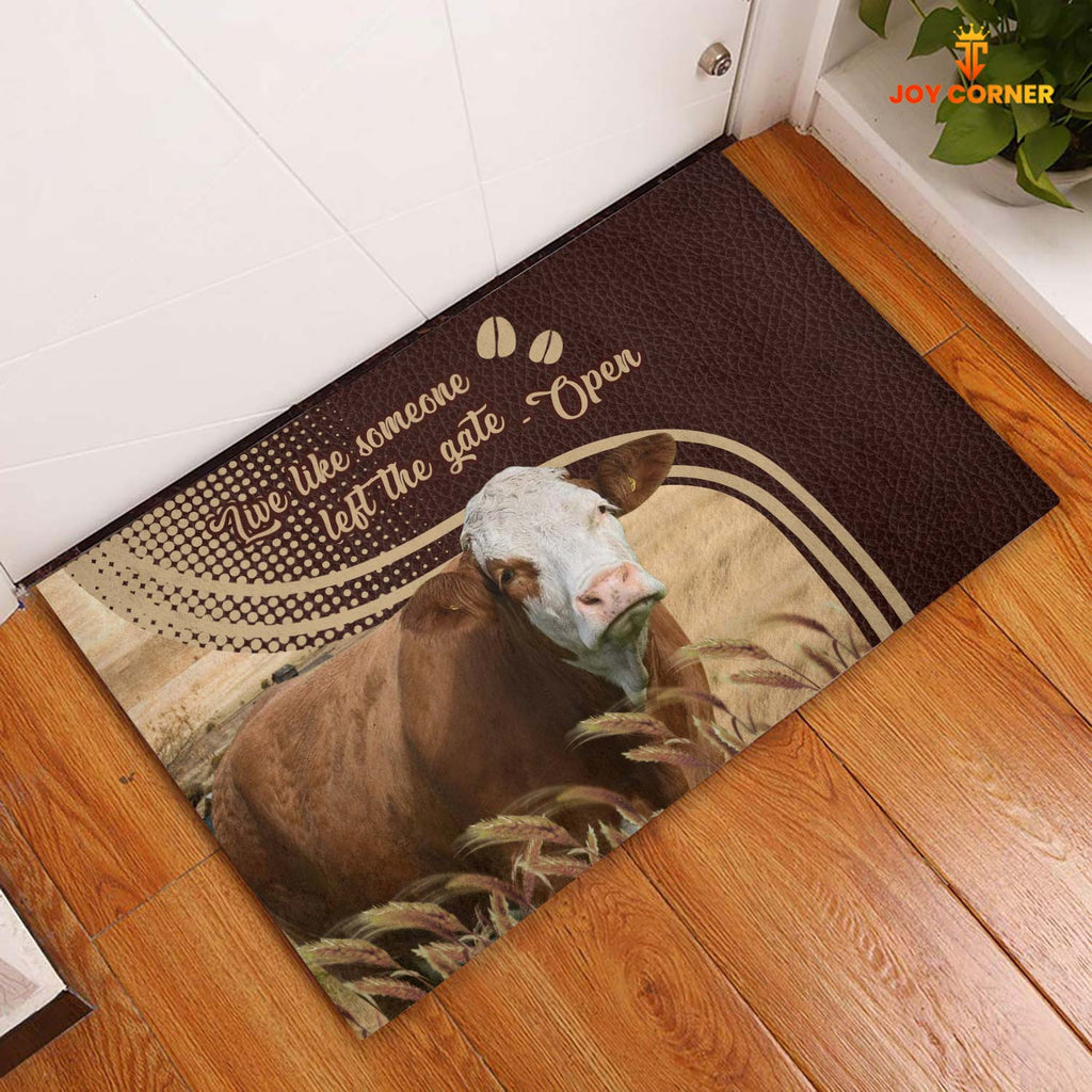 Simmental Live Like Someone Left The Gate Open Doormat