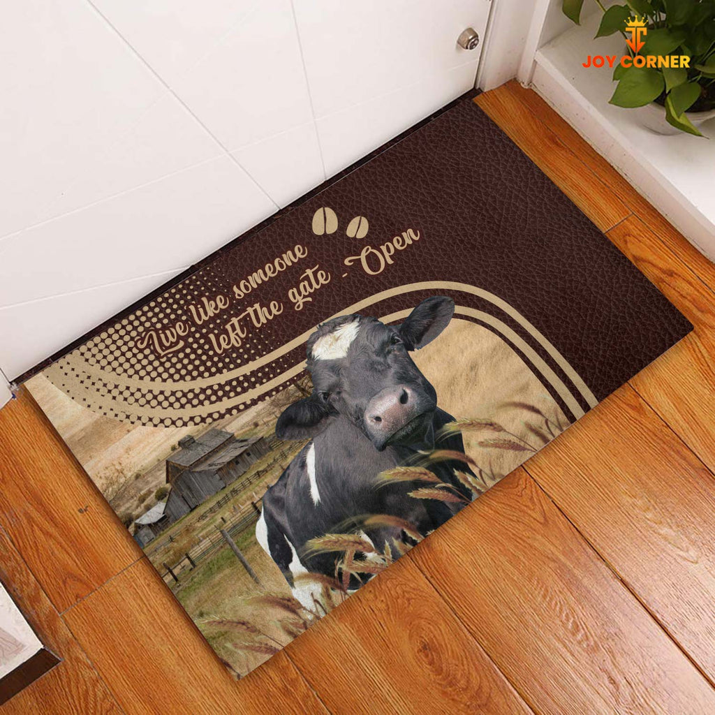 Holstein Live Like Someone Left The Gate Open Doormat