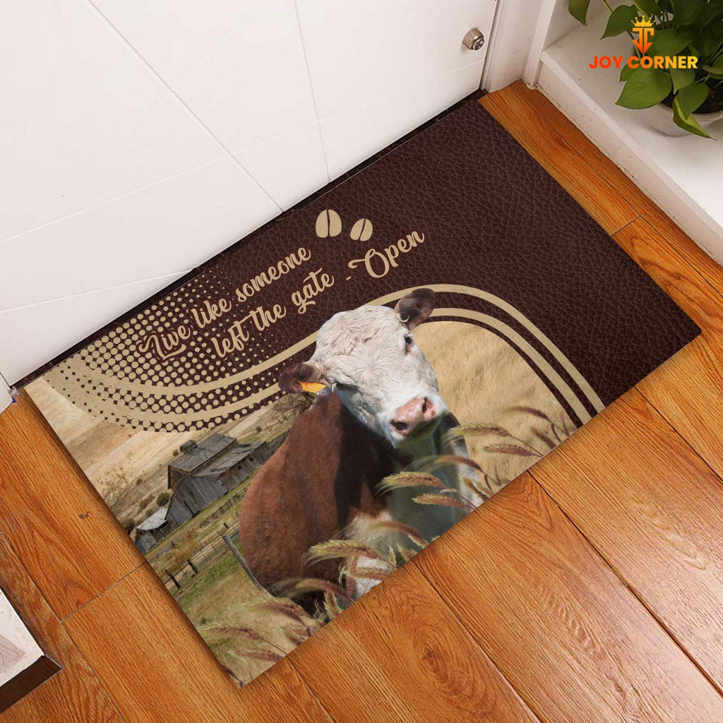 Hereford Live Like Someone Left The Gate Open Doormat