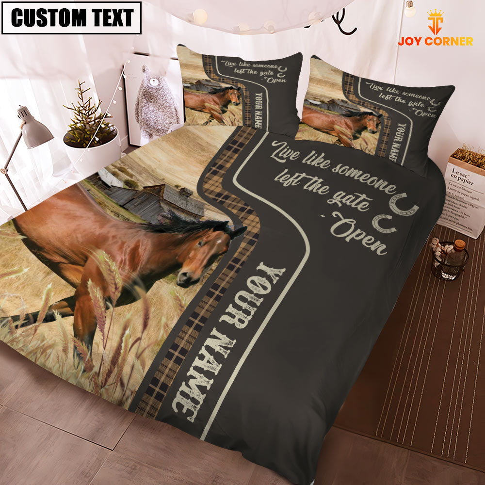 Horse Like Someone Left The Gate Open Customized Name 3D Bedding Set