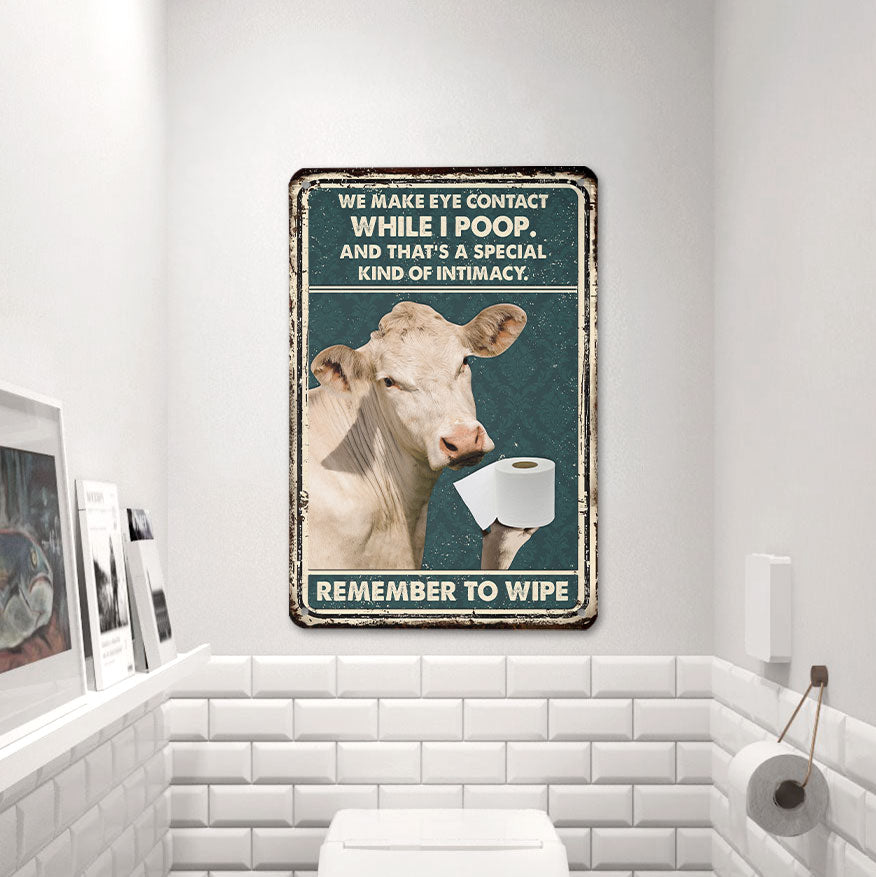Charolais Remember To Wipe All Printed 3D Metal Sign