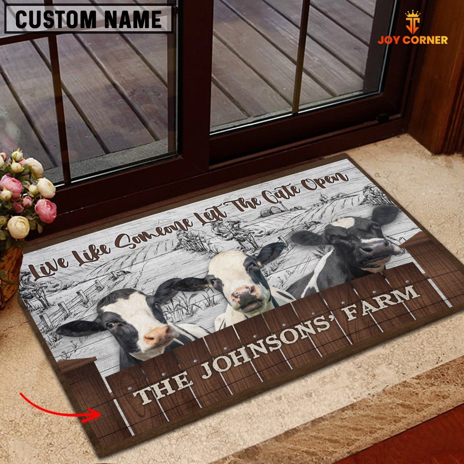 Holstein Custom Name - Live Like Someone Left The Gate Open Doormat