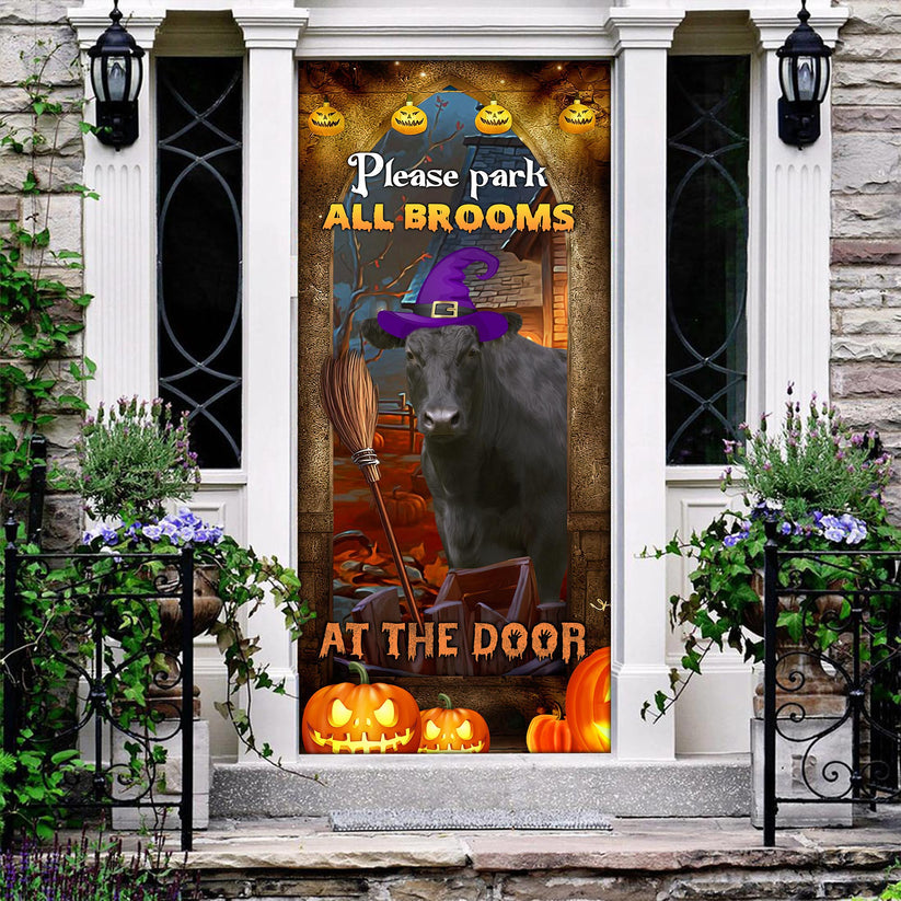 Happy Halloween Cattle Please Park All Brooms Door Cover