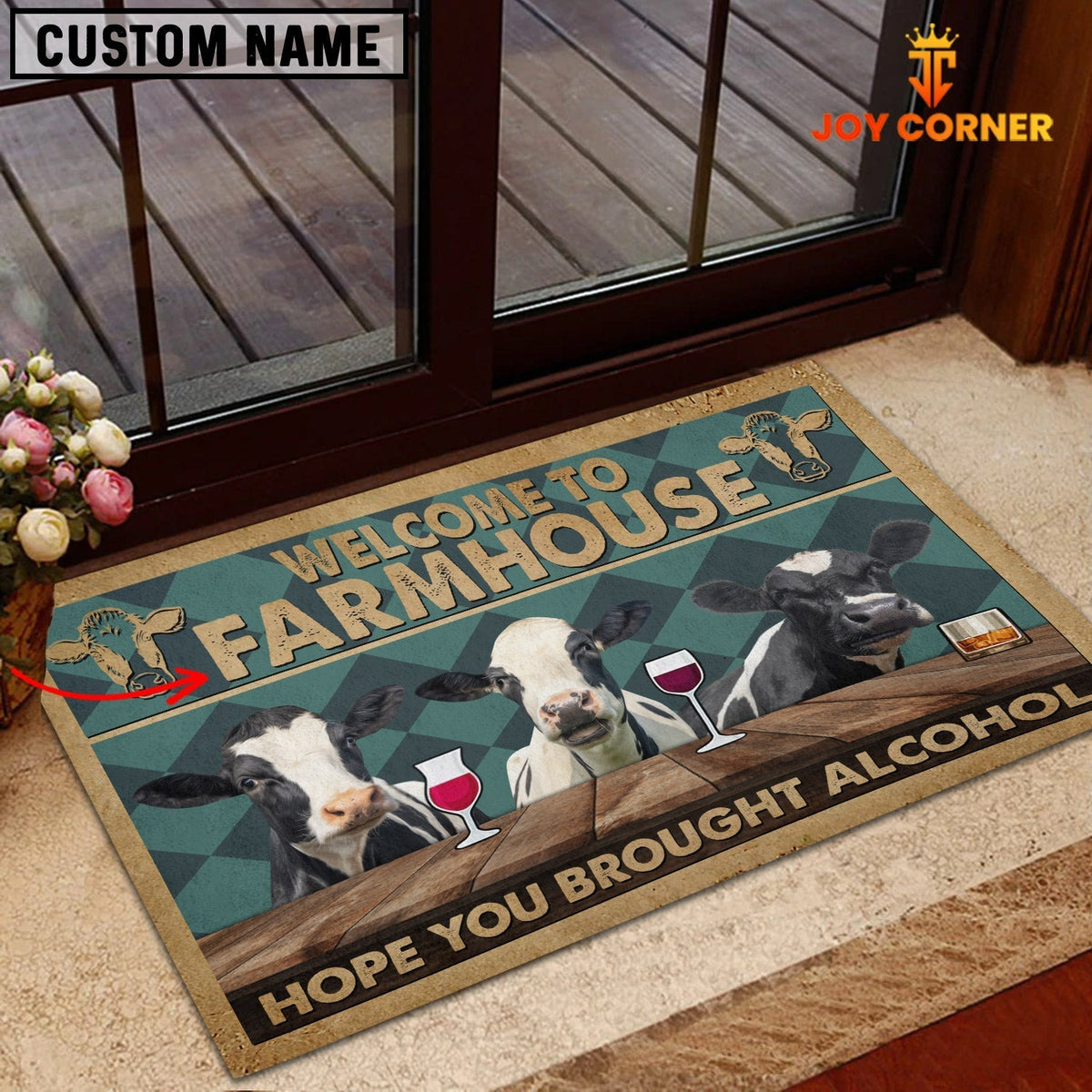 Holstein Hope You Bought Alcohol Custom Name Doormat