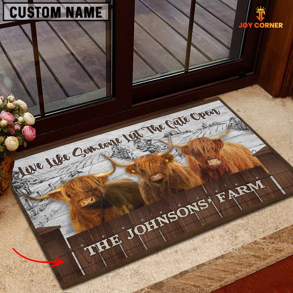 Highland Custom Name - Live Like Someone Left The Gate Open Doormat