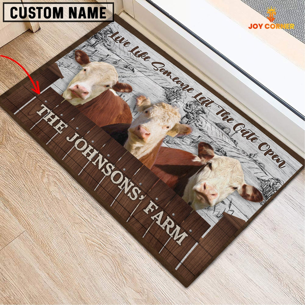 Hereford Custom Name - Live Like Someone Left The Gate Open Doormat