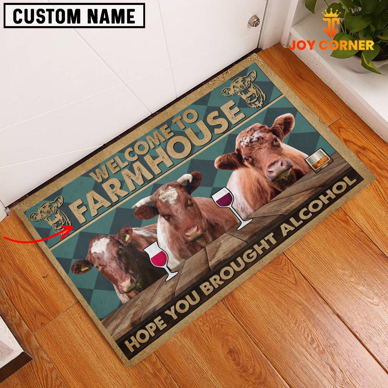 Shorthorn Hope You Bought Alcohol Custom Name Doormat