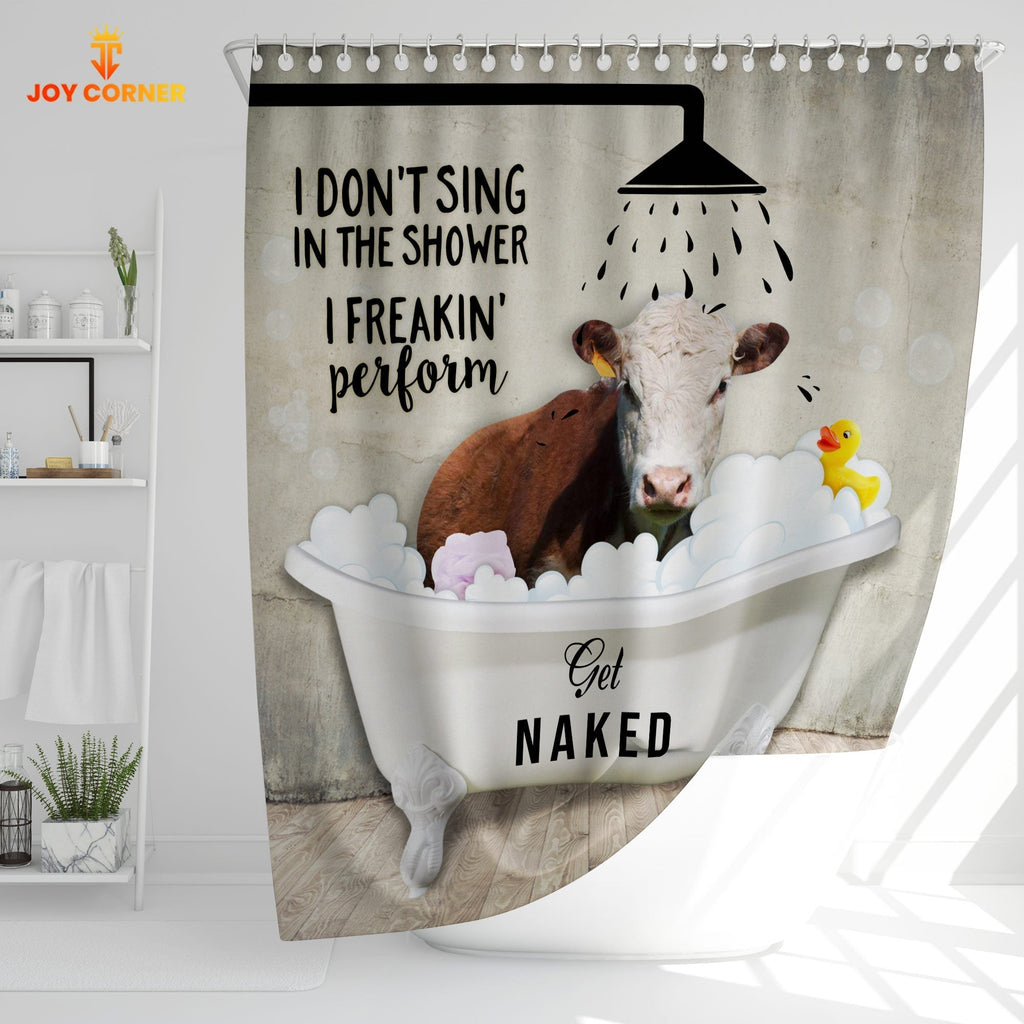Hereford I Don't Sing In The Shower 3D Shower Curtain