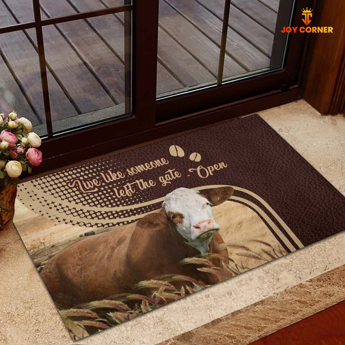 Simmental Live Like Someone Left The Gate Open Doormat