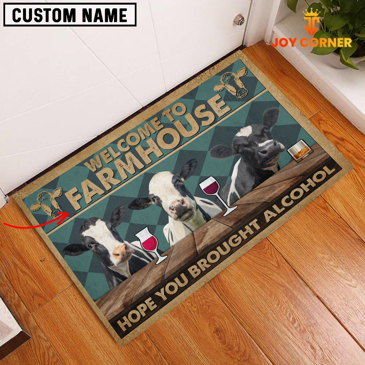 Holstein Hope You Bought Alcohol Custom Name Doormat