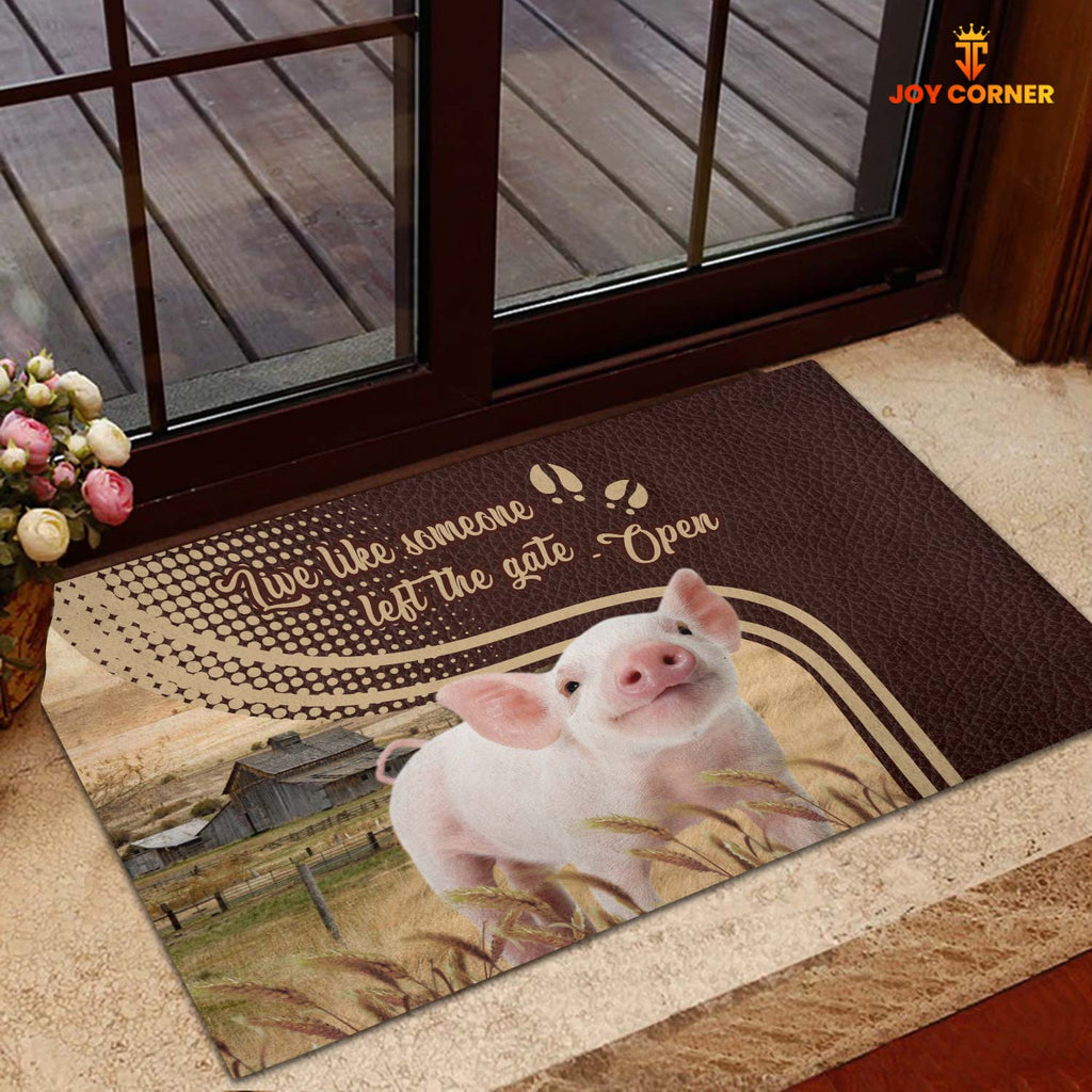 Pig Live Like Someone Left The Gate Open Doormat