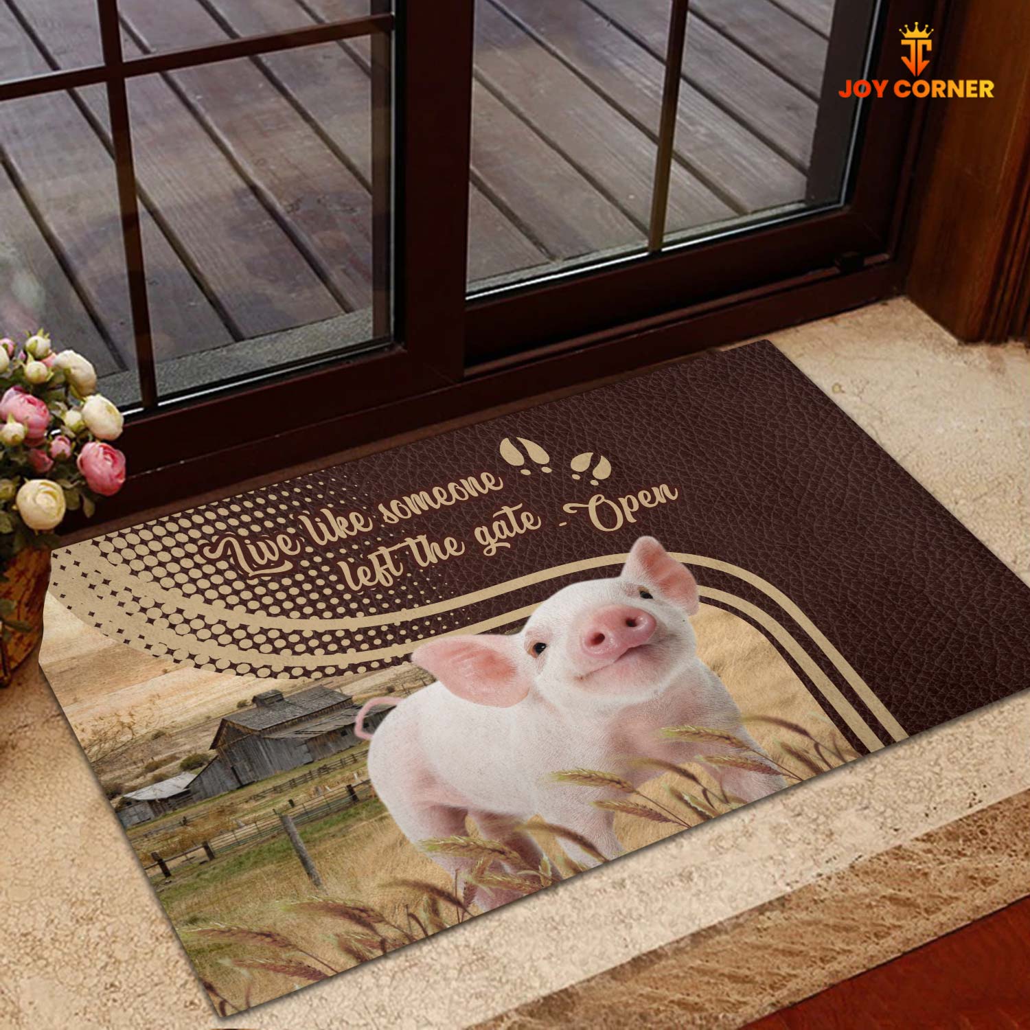 Pig Live Like Someone Left The Gate Open Doormat