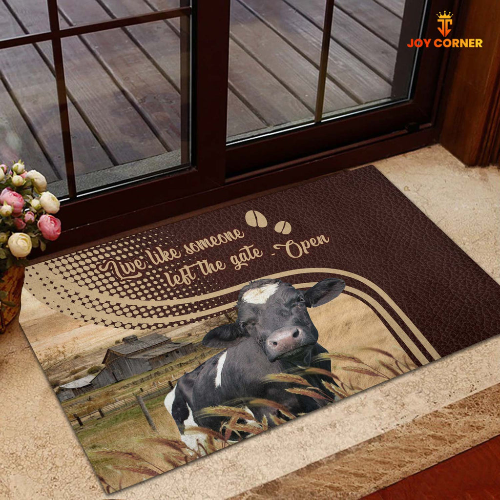 Holstein Live Like Someone Left The Gate Open Doormat