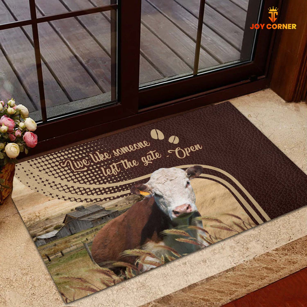 Hereford Live Like Someone Left The Gate Open Doormat