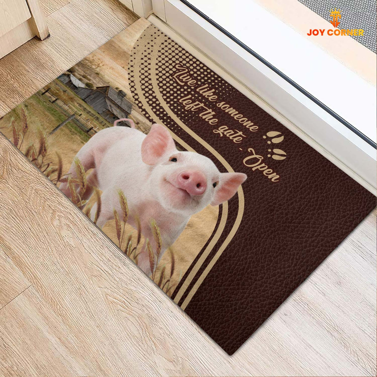 Pig Live Like Someone Left The Gate Open Doormat