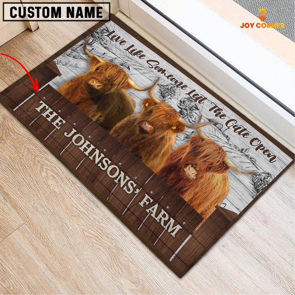 Highland Custom Name - Live Like Someone Left The Gate Open Doormat