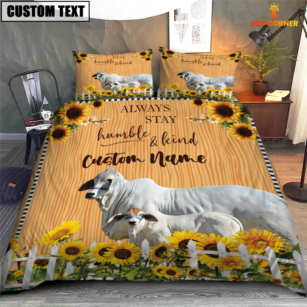 Brahman Stay Humble And Kind Bedding Set